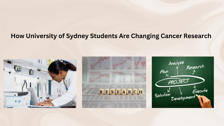 What Recent Discoveries Have University of Sydney Students Made in Cancer Research?